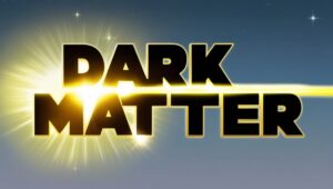 dark matter