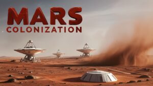 mars colonization and space exploration