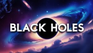 what are black holes